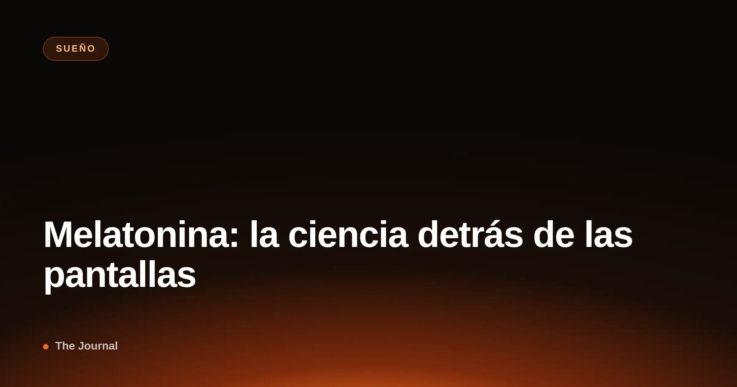 Melatonina y sueño: la ciencia detrás de las pantallas y tu descanso — Ryva