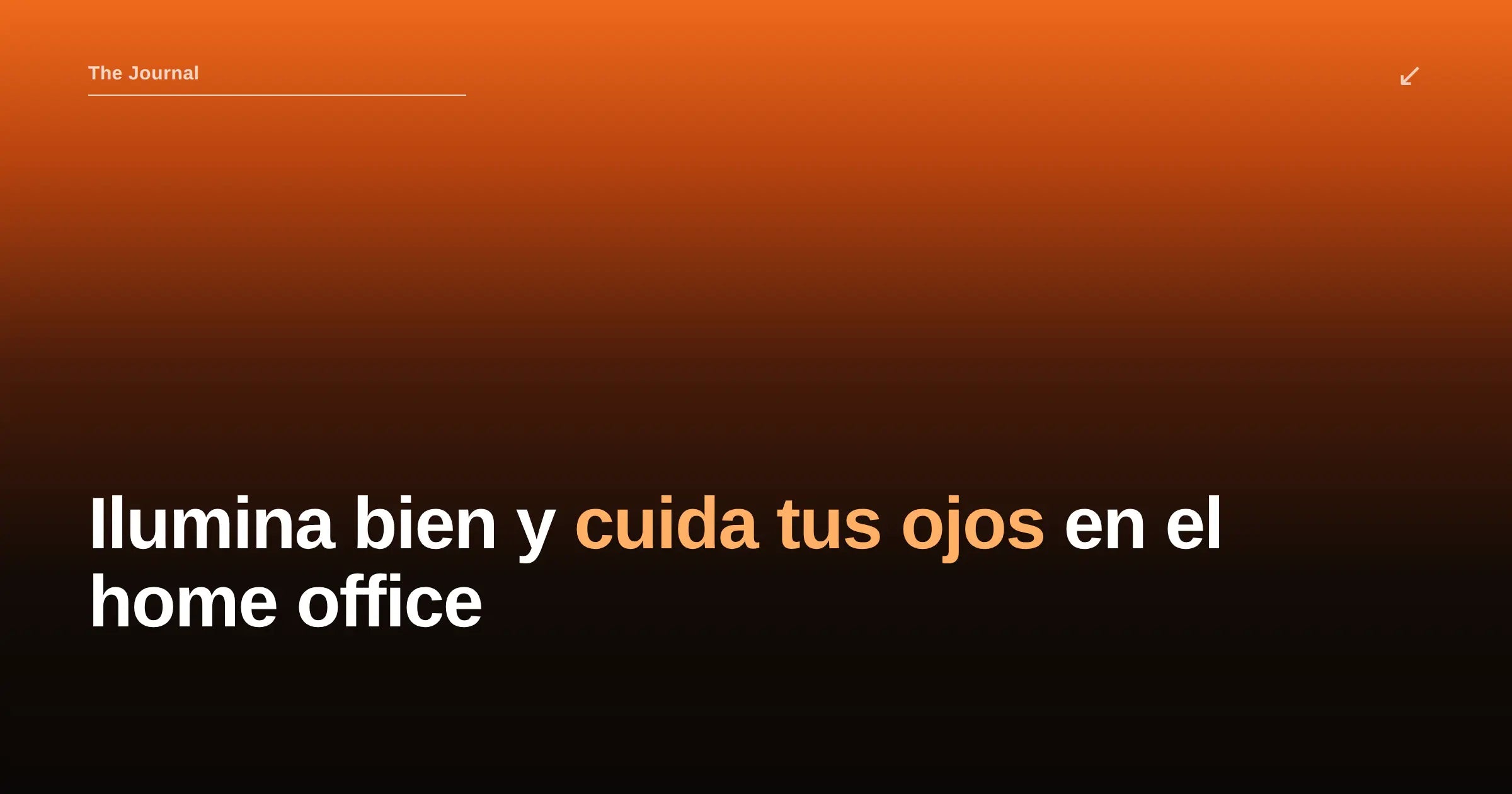 Home office ergonómico: ilumina bien y cuida tus ojos — Ryva