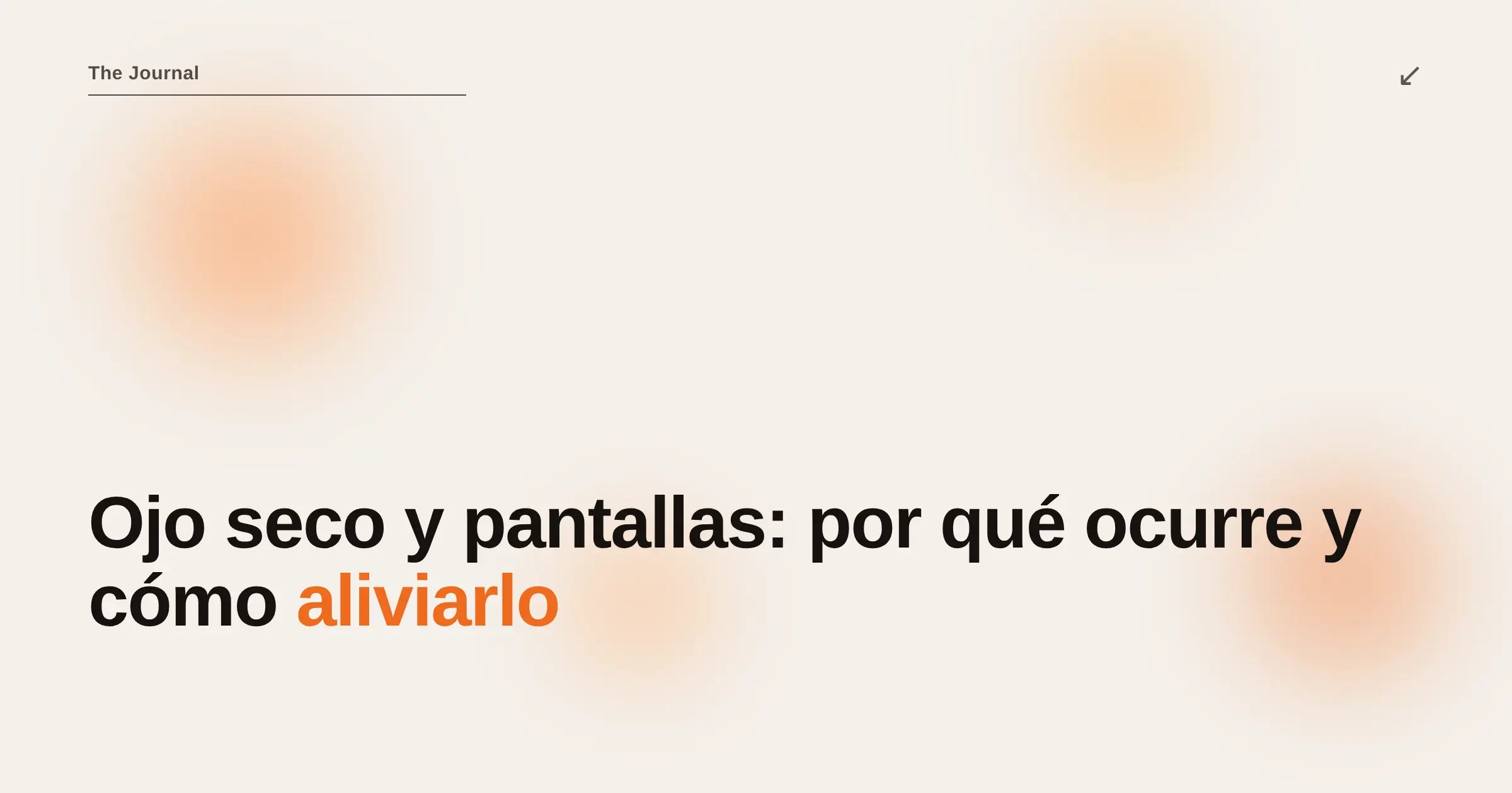 Ojo seco y pantallas: por qué ocurre y cómo aliviarlo — Ryva