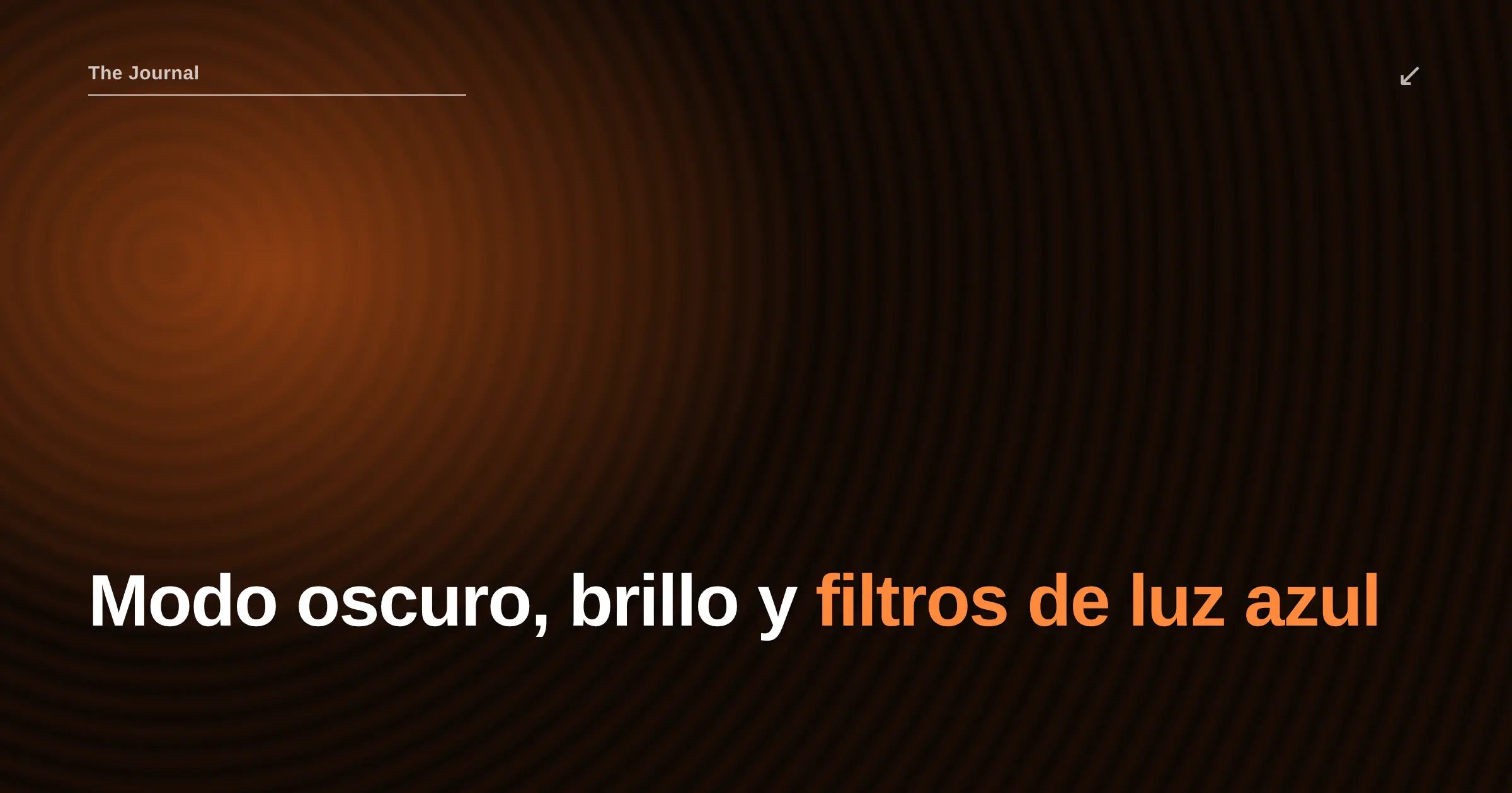 Programadores: modo oscuro, brillo y filtros de luz azul — Ryva